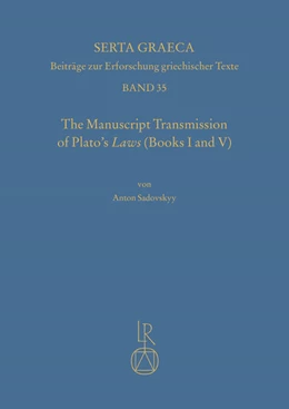 Abbildung von Sadovskyy | The manuscript transmission of Platos laws (books I and V) | 1. Auflage | 2022 | beck-shop.de