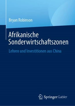 Abbildung von Robinson | Afrikanische Sonderwirtschaftszonen | 1. Auflage | 2023 | beck-shop.de