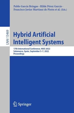 Abbildung von García Bringas / Pérez García | Hybrid Artificial Intelligent Systems | 1. Auflage | 2022 | beck-shop.de