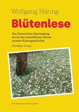 Abbildung von Wolfgang | Blütenlese | 1. Auflage | 2022 | beck-shop.de