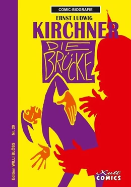 Abbildung von Blöss | Comicbiographie Ernst Ludwig Kirchner | 1. Auflage | 2022 | beck-shop.de
