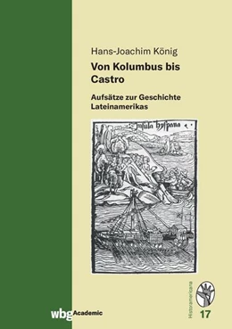Abbildung von Von Kolumbus bis Castro | 1. Auflage | 2022 | beck-shop.de