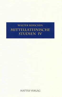 Abbildung von Berschin | Mittellateinische Studien IV | 1. Auflage | 2022 | beck-shop.de