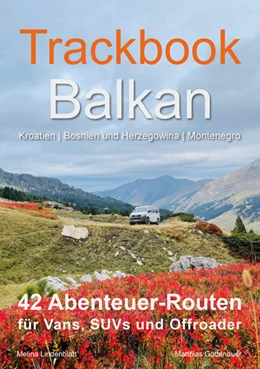 Abbildung von Göttenauer / Lindenblatt | Trackbook Balkan | 1. Auflage | 2022 | beck-shop.de