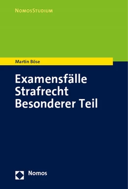 Abbildung von Böse | Examensfälle Strafrecht Besonderer Teil | 1. Auflage | 2023 | beck-shop.de