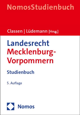 Abbildung von Classen / Lüdemann | Landesrecht Mecklenburg-Vorpommern | 5. Auflage | 2023 | beck-shop.de