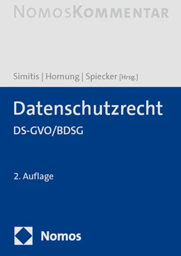 Abbildung von Simitis / Hornung | Datenschutzrecht | 2. Auflage | 2024 | beck-shop.de