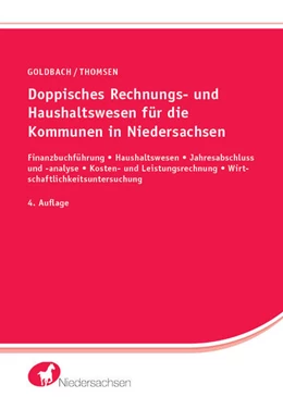 Abbildung von Goldbach / Thomsen | Doppisches Rechnungs- und Haushaltswesen für die Kommunen in Niedersachsen | 4. Auflage | 2023 | beck-shop.de