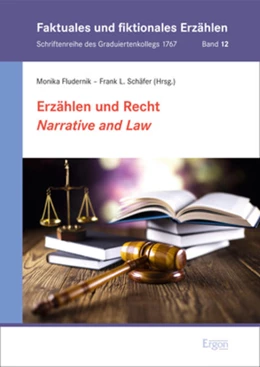 Abbildung von Fludernik / Schäfer | Erzählen und Recht / Narrative and Law | 1. Auflage | 2022 | beck-shop.de