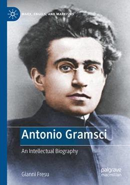 Abbildung von Fresu | Antonio Gramsci | 1. Auflage | 2022 | beck-shop.de