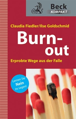 Abbildung von Fiedler / Goldschmid | Burn-out | 1. Auflage | 2012 | beck-shop.de