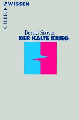 Abbildung von Stöver | Der Kalte Krieg | 4. Auflage | 2016 | 2314 | beck-shop.de