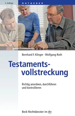 Abbildung von Klinger / Roth | Testamentsvollstreckung | 2. Auflage | 2014 | 51224 | beck-shop.de