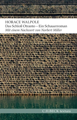 Abbildung von Walpole | Das Schloss Otranto | 1. Auflage | 2014 | beck-shop.de