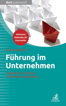 Abbildung von Bergdolt | Führung im Unternehmen | 1. Auflage | 2014 | beck-shop.de