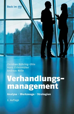 Abbildung von Bühring-Uhle / Eidenmüller | Verhandlungsmanagement | 2. Auflage | 2017 | 50763 | beck-shop.de