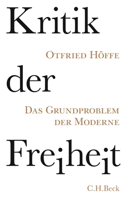 Abbildung von Höffe | Kritik der Freiheit | 1. Auflage | 2015 | beck-shop.de