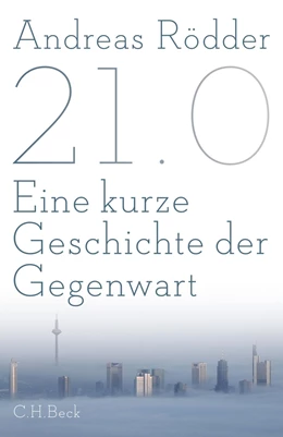 Abbildung von Rödder | 21.0 | 4. Auflage | 2016 | beck-shop.de
