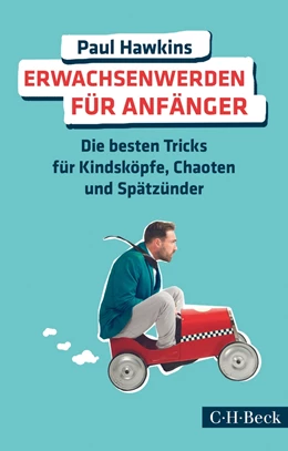 Abbildung von Hawkins | Erwachsenwerden für Anfänger | 1. Auflage | 2016 | 6203 | beck-shop.de