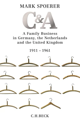 Abbildung von Spoerer | C&A | 1. Auflage | 2016 | beck-shop.de