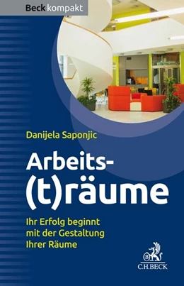 Abbildung von Saponjic | Arbeits(t)räume | 1. Auflage | 2018 | beck-shop.de