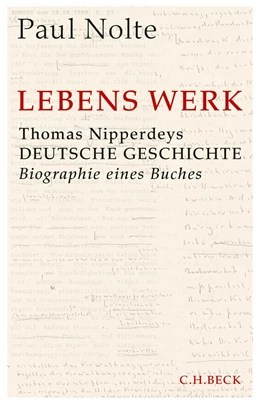 Abbildung von Nolte | Lebens Werk | 1. Auflage | 2018 | beck-shop.de