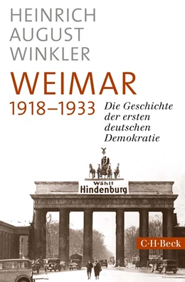 Abbildung von Winkler | Weimar 1918-1933 | 1. Auflage | 2018 | 6328 | beck-shop.de