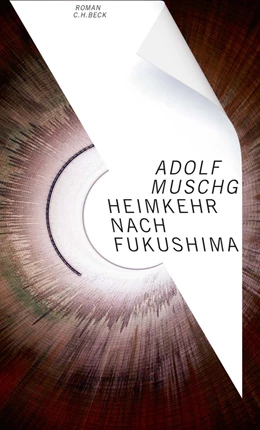 Abbildung von Muschg | Heimkehr nach Fukushima | 1. Auflage | 2018 | beck-shop.de