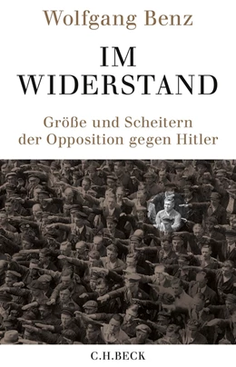 Abbildung von Benz | Im Widerstand | 1. Auflage | 2019 | beck-shop.de