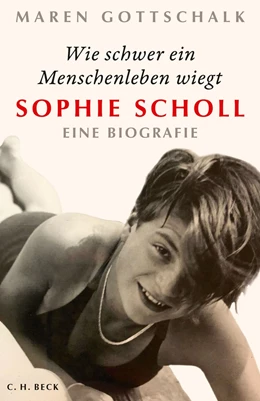 Abbildung von Gottschalk | Wie schwer ein Menschenleben wiegt | 2. Auflage | 2020 | beck-shop.de