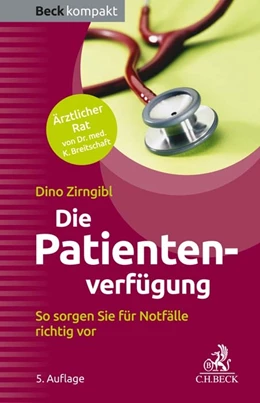 Abbildung von Zirngibl | Die Patientenverfügung | 5. Auflage | 2022 | beck-shop.de