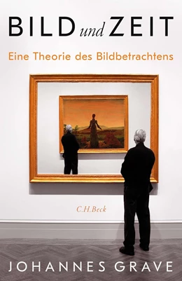 Abbildung von Grave | Bild und Zeit | 1. Auflage | 2022 | beck-shop.de