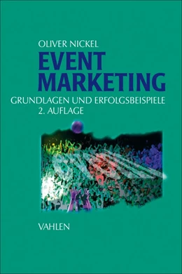 Abbildung von Nickel | Eventmarketing | 2. Auflage | 2012 | beck-shop.de