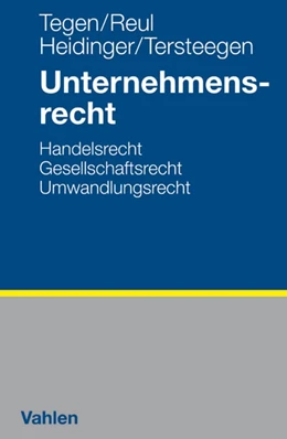 Abbildung von Tegen / Reul | Unternehmensrecht | 1. Auflage | 2011 | beck-shop.de