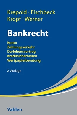 Abbildung von Krepold / Fischbeck | Bankrecht | 2. Auflage | 2018 | beck-shop.de