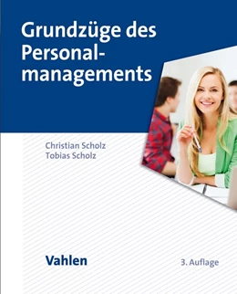 Abbildung von Scholz | Grundzüge des Personalmanagements | 3. Auflage | 2018 | beck-shop.de