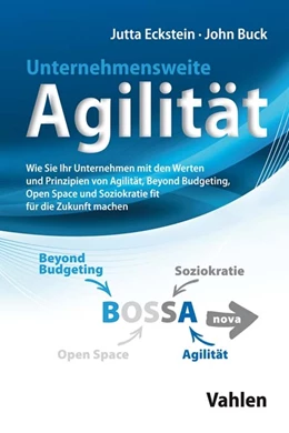 Abbildung von Eckstein / Buck | Unternehmensweite Agilität | 1. Auflage | 2019 | beck-shop.de