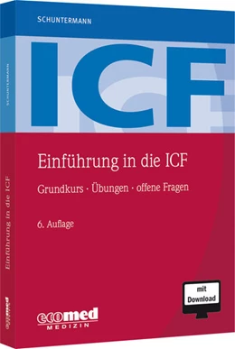 Abbildung von Schuntermann | Einführung in die ICF | 6. Auflage | 2022 | beck-shop.de