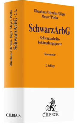 Abbildung von Obenhaus / Herden | Schwarzarbeitsbekämpfungsgesetz: SchwarzArbG | 2. Auflage | 2025 | beck-shop.de