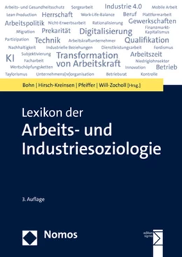 Abbildung von Bohn / Hirsch-Kreinsen | Lexikon der Arbeits- und Industriesoziologie | 3. Auflage | 2022 | beck-shop.de
