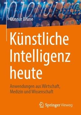 Abbildung von Brune | Künstliche Intelligenz heute | 1. Auflage | 2022 | beck-shop.de