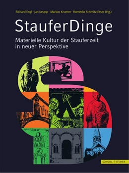 Abbildung von Schmitz-Esser / Engl | StauferDinge | 1. Auflage | 2021 | beck-shop.de