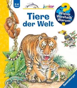 Abbildung von Gernhäuser | Wieso? Weshalb? Warum? junior, Band 73 - Tiere der Welt | 1. Auflage | 2023 | beck-shop.de