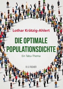 Abbildung von Krätzig-Ahlert | Die optimale Populationsdichte | 1. Auflage | 2022 | beck-shop.de
