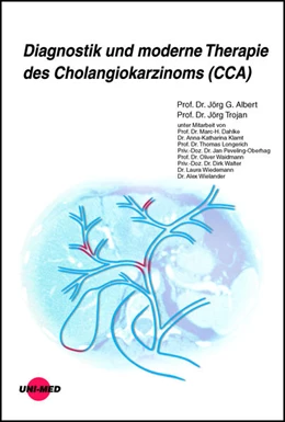Abbildung von Albert / Trojan | Diagnostik und moderne Therapie des Cholangiokarzinoms (CCA) | 1. Auflage | 2022 | beck-shop.de