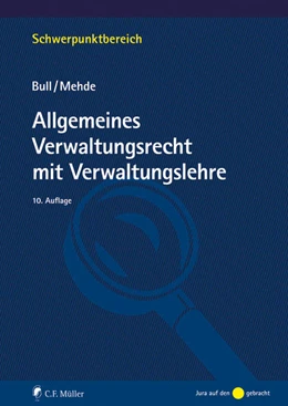 Abbildung von Bull / Mehde | Allgemeines Verwaltungsrecht mit Verwaltungslehre | 10. Auflage | 2022 | beck-shop.de