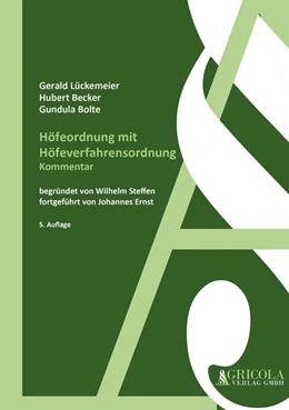 Abbildung von Becker / Bolte | Höfeordnung mit Höfeverfahrensordnung | 5. Auflage | 2023 | beck-shop.de