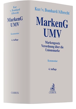 Abbildung von Kur / v. Bomhard | MarkenG - UMV | 4. Auflage | 2023 | beck-shop.de