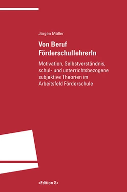 Abbildung von Müller | Von Beruf FörderschullehrerIn | 1. Auflage | 2022 | beck-shop.de