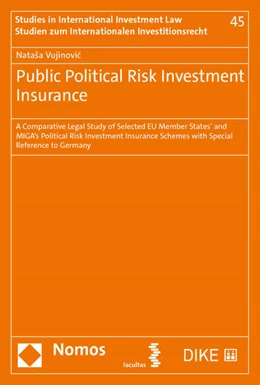 Abbildung von Vujinovic | Public Political Risk Investment Insurance | 1. Auflage | 2022 | 45 | beck-shop.de